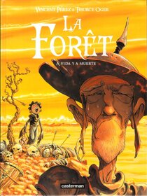 Original comic art related to Forêt (La) - A vida y a muerte