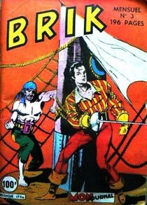Original comic art related to Brik (Mon journal) - Anciens galériens devenus corsaires