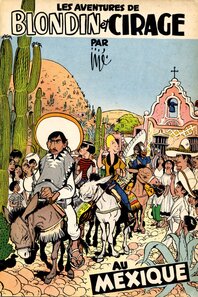 Original comic art related to Blondin et Cirage - Au Mexique
