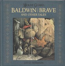 Originaux liés à Mouse Guard: Baldwin The Brave (2014) - Baldwin The Brave &amp; Other Tales