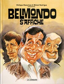 Belmondo s'affiche - voir d'autres planches originales de cet ouvrage
