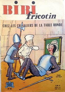 Originaux liés à Bibi Fricotin (2e Série - SPE) (Après-Guerre) - Bibi Fricotin chez les chevaliers de la Table Ronde