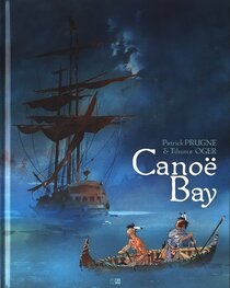 Canoë Bay - voir d'autres planches originales de cet ouvrage
