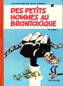 Original comic art related to Petits hommes (Les) - Des petits hommes au brontoxique