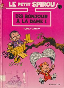 Original comic art related to Petit Spirou (Le) - Dis bonjour à la dame !