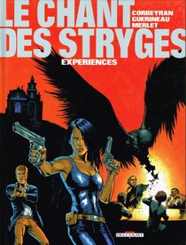 Original comic art related to Chant des Stryges (Le) - Expériences