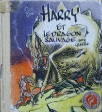 Harry et le dragon sauvage (1ère partie) - more original art from the same book