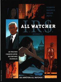 Original comic art related to I.R.$. - All Watcher - Intégrale 1/2