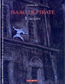 Original comic art related to Isaac le Pirate - Jacques
