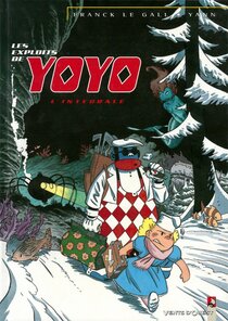 Original comic art related to Exploits de Yoyo (Les) - L'intégrale