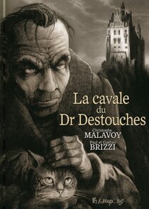 Futuropolis - La cavale du Dr Destouches