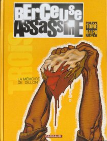 Original comic art related to Berceuse assassine - La mémoire de Dillon