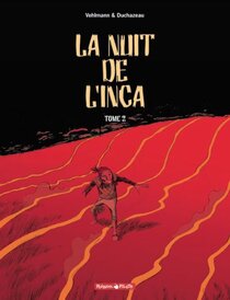La nuit de l'inca - Tome 2 - more original art from the same book