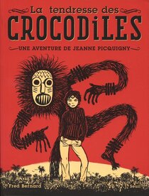 Original comic art related to Jeanne Picquigny (Une aventure de) - La tendresse des crocodiles