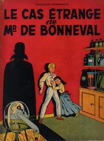 Le cas étrange de Mr de Bonneval - more original art from the same book
