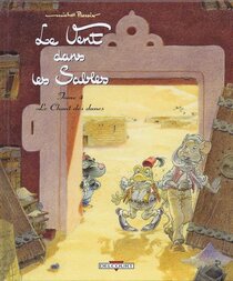 Original comic art related to Vent dans les Sables (Le) - Le Chant des dunes