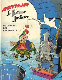 Original comic art related to Arthur le fantôme justicier (Cézard, divers éditeurs) - Le départ des revenants