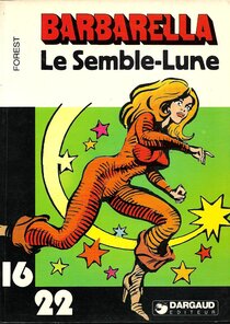 Original comic art related to Barbarella (16/22) - Le Semble-Lune