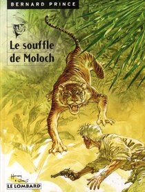 Original comic art related to Bernard Prince - Le souffle de Moloch