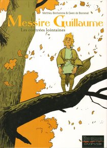 Original comic art related to Messire Guillaume - Les contrées lointaines