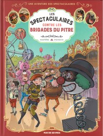 Les Spectaculaires contre les Brigades du Pitre - more original art from the same book