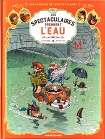 Les Spectaculaires prennent l'eau - more original art from the same book