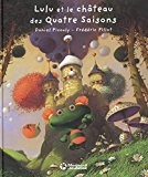 Lulu et le Chateau des Quatre Saisons - more original art from the same book