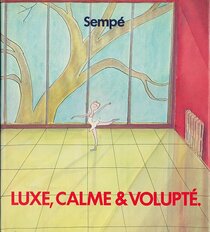 Original comic art related to (AUT) Sempé - Luxe, calme et volupté