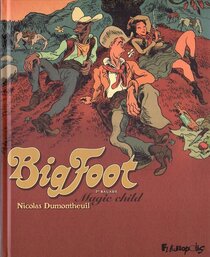 Originaux liés à Big Foot - Magic child