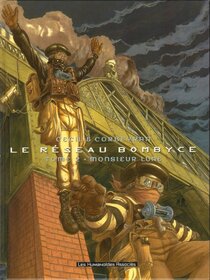 Original comic art related to Réseau Bombyce (Le) - Monsieur lune