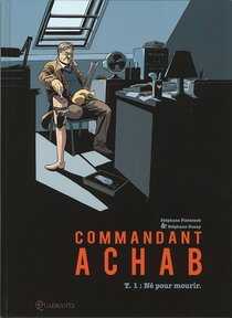 Original comic art related to Commandant Achab - Né pour mourir