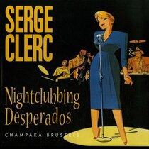 Original comic art related to (AUT) Clerc - Nightclubbing Desperados