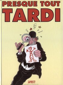 Presque tout Tardi - more original art from the same book
