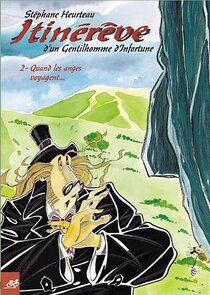 Original comic art related to Itinérêve d'un gentilhomme d'infortune - Quand les anges voyagent