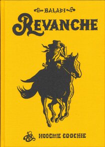 The Hoochie Coochie - Revanche