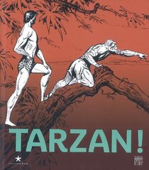 Original comic art related to (Catalogues) Expositions - Tarzan !