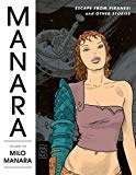 The Manara Library Volume 6: Escape from Piranesi and Other Stories - more original art from the same book