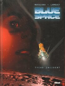 Originaux liés à Blue space - Tycho Incident