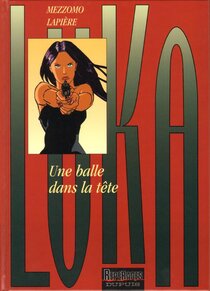 Original comic art related to Luka - Une balle dans la tête