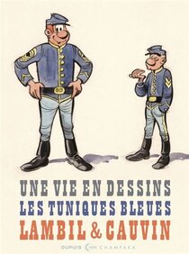 Champaka - Une vie en dessins - Les Tuniques Bleues
