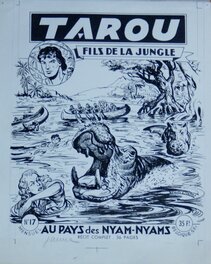 Bob Dan - Bob Dan, couverture de Tarou 17, au pays des Nyam Nyam - Planche originale