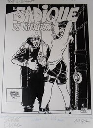 Serge Clerc - Sadique DE MINUIT 1977 - Planche originale