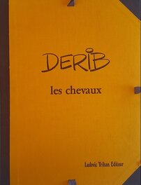 Portfolio « Les Chevaux » et édité par « Ludovic Trihan Editeur » en novembre 1983.