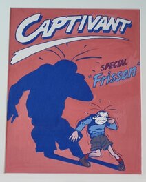 Luc Cornillon - Captivant par Cornillon et Chaland - planche en couleurs Special Frisson - Comic Strip