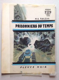 Gaston de Sainte-Croix & M-a Rayjean Couverture Originale FNA 414 Anticipation Prisonniers du Temps , Sf Fleuve Noir 1970