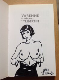 La Dédicace (3) / dessin original pleine page dans La Art Book " itinéraire d'un Libertin " , Eo 2007 P.L.G