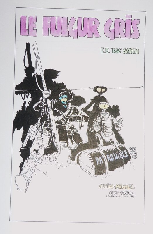 Serge Clerc, La nuit tous les fulgurs sont gris !! 1977 - Original Cover