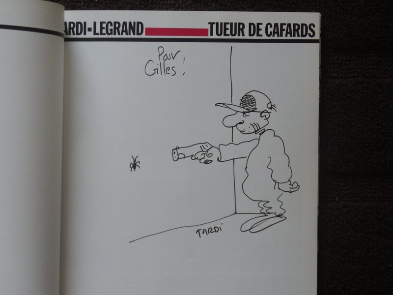 Tueur de Cafards par Jacques Tardi - Dédicace