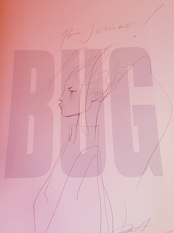 Dédicace BUG by Enki Bilal - Sketch