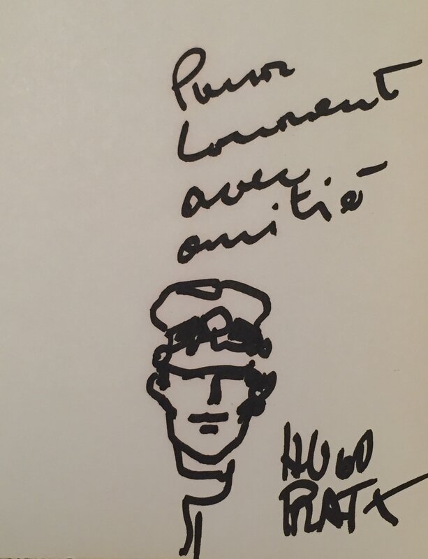 Dessin original de Hugo Pratt dédicacé - Sketch Dessin original de Hugo Pratt dédicacé - Sketch